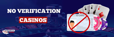 Exploring Casinos Without Verification A Convenient Way to Play