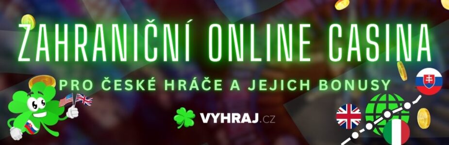 Zahraniční online casino Příležitosti a výhody pro české hráče